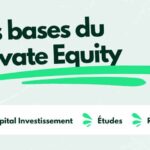 Les bases du Capital Investissement